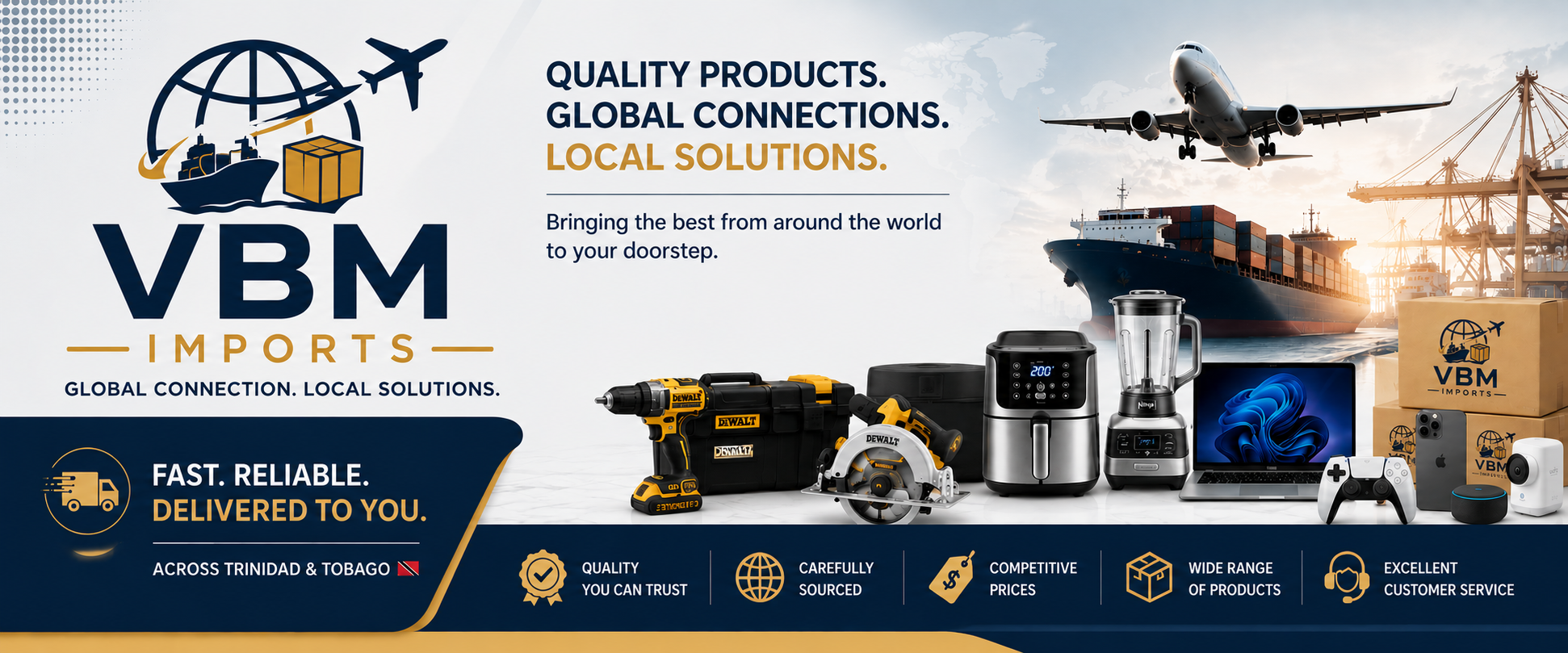 VBM Imports global connections local solutions banner with imported tools, appliances, electronics, shipping, and delivery imagery.